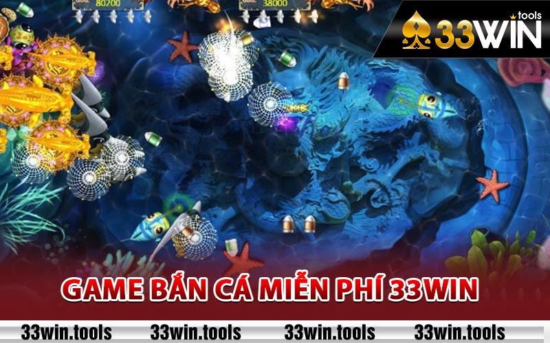 Bắn Cá Miễn Phí Hot Nhất Trên Nền Tảng Giải Trí 33win 3 Game bắn cá miễn phí 33win hot nhất