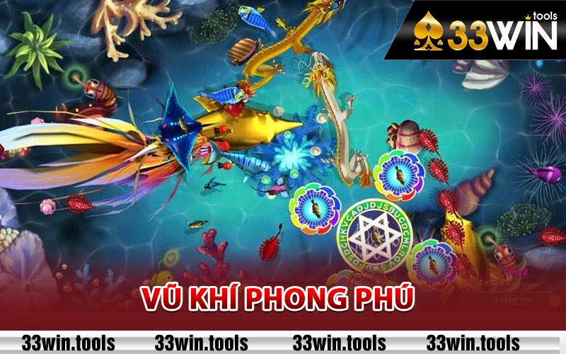 Bắn Cá Miễn Phí Hot Nhất Trên Nền Tảng Giải Trí 33win 2 Vũ khí phong phú
